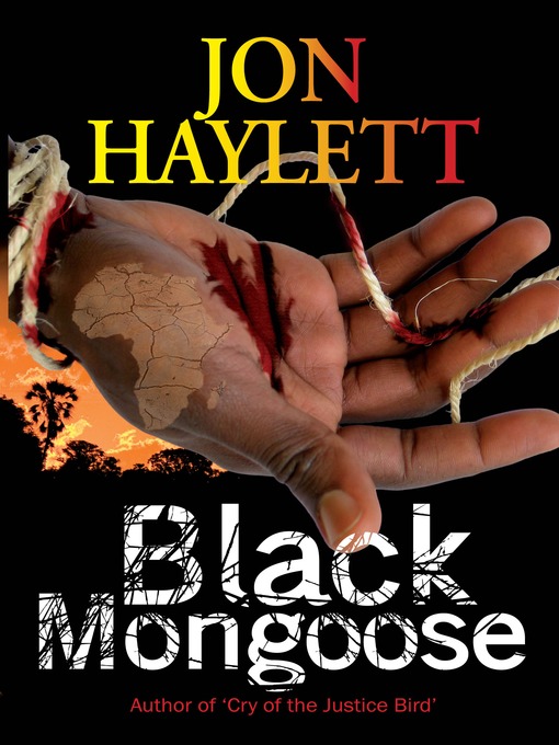 Title details for Black Mongoose by Jon Haylett - Available